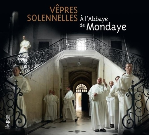 Vêpres solennelles à l'abbaye de Mondaye. 1 CD audio