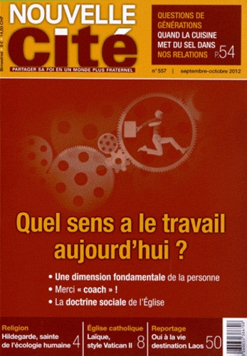 QUEL SENS A LE TRAVAIL AUJOURD'HUI ?