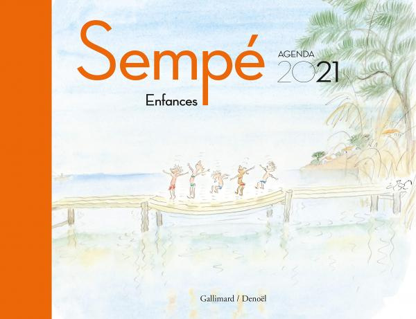Agenda Sempé. Enfances, Edition 2021