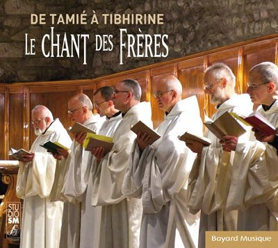 Le chant des frères