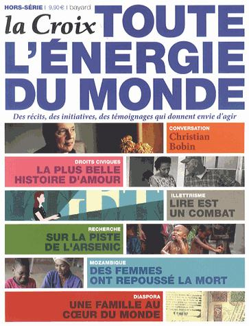 La Croix Hors-série : Toute l'énergie du monde