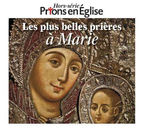 Les plus belles prières à Marie