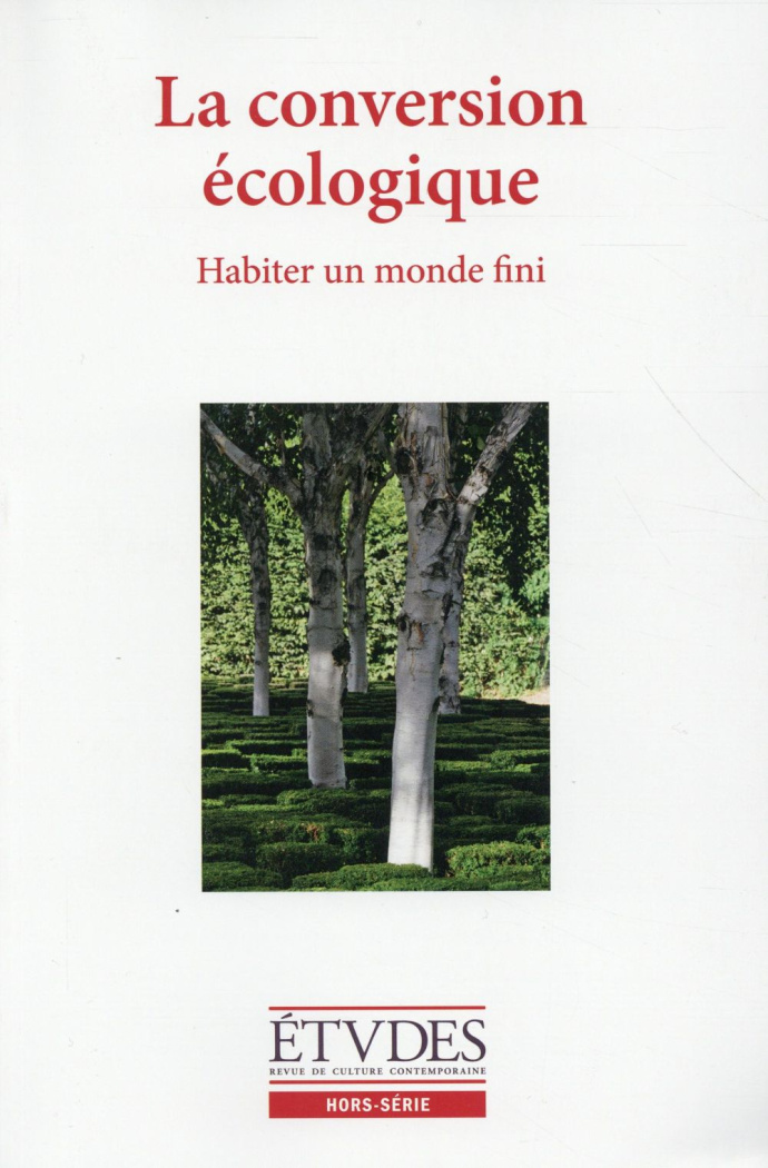 Etudes Hors-série : La conversion écologique