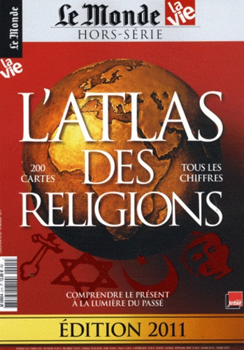 ATLAS DES RELIGIONS LA VIE HS