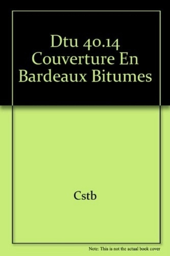 DTU 40.14 Couverture en bardeaux bitumés