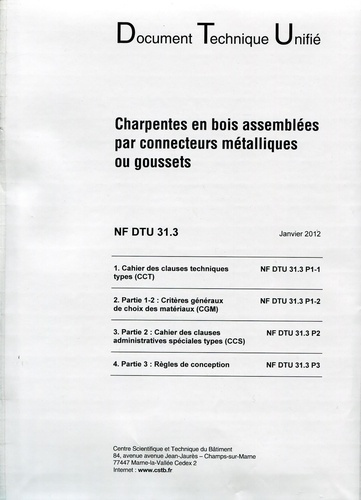 Nf dtu 31.3 charpentes en bois assemblees par connecteurs metalliques ou gousset