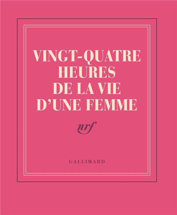 CARNET POCHE "VINGT-QUATRE HEURES DE LA VIE D'UNE FEMME" (PAPETERIE)