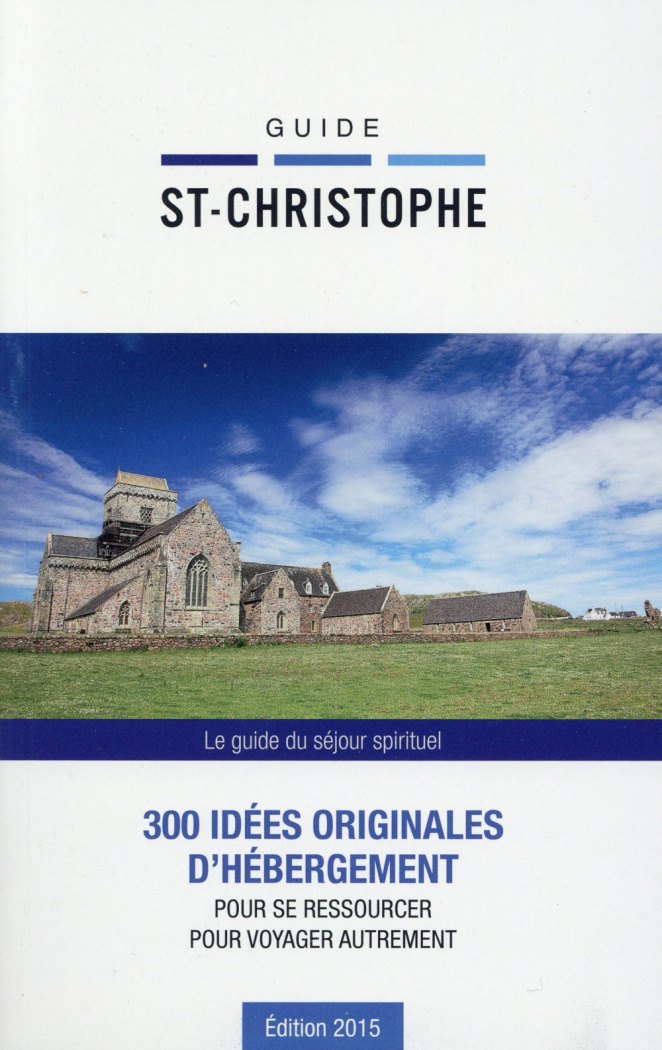 GUIDE SAINT CHRISTOPHE 2015
