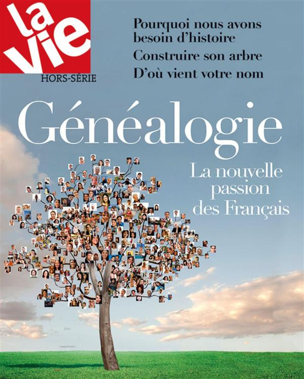 GENEALOGIE, LA QUETE DES ORIGINES HS LA VIE