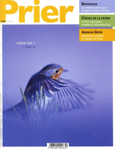 Prier N° 400, avril 2018 : Avec Prier au quotidien