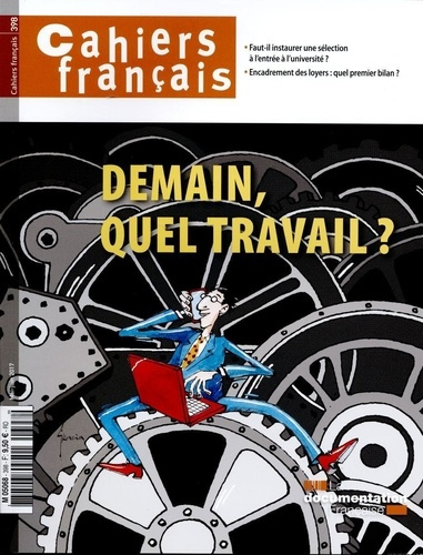 Cahiers français N° 398, avril 2017 : Demain, quel travail ?