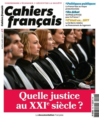 Cahiers français N° 416, juillet-août 2020 : Quelle justice au XXIe siècle ?