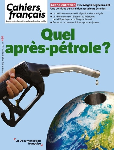 Cahiers français N° 430, novembre-décembre 2022 : Quel après-pétrole ?