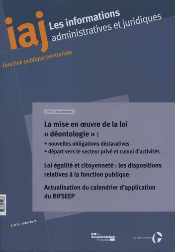 Mise en ouvre de la loi "déontologie" : nouvelles obligations déclaratives, départ vers le secteur p