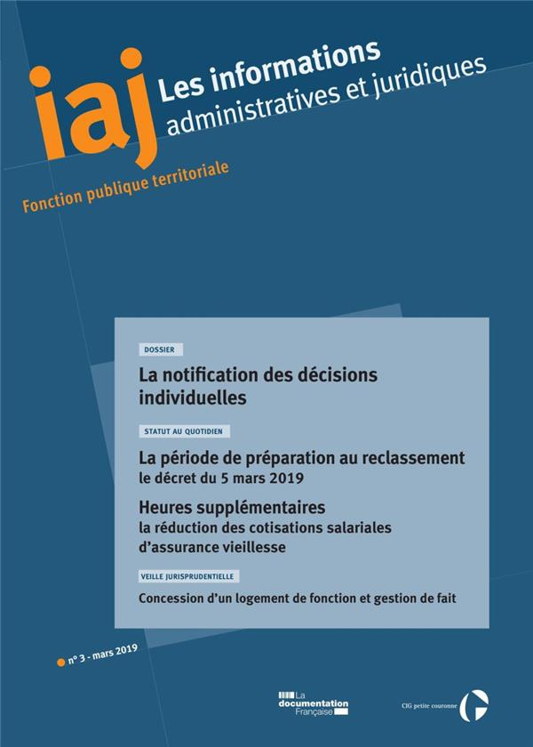 Les informations administratives et juridiques N° : La notification des décisions individuelles. La