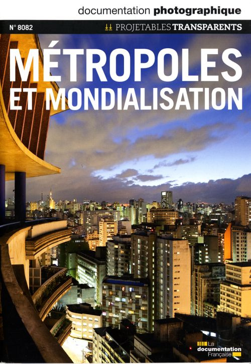 Métropoles et mondialisation