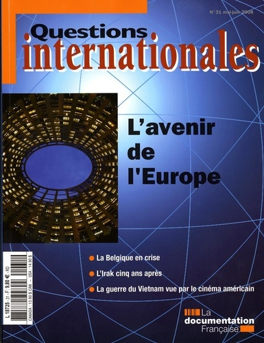 Questions internationales N° 31, Mai-Juin 2008 : L'avenir de l'Europe
