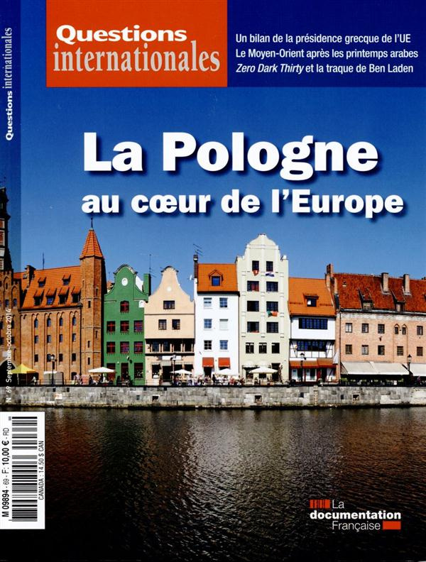 Questions internationales N° 69 septembre-octobre 2014 : La Pologne au coeur de l'Europe