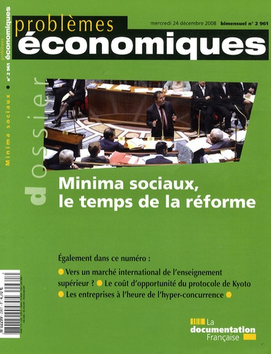 Problèmes économiques N° 2961, mercredi 24 décembre 2008 : Minima sociaux, le temps de la réforme