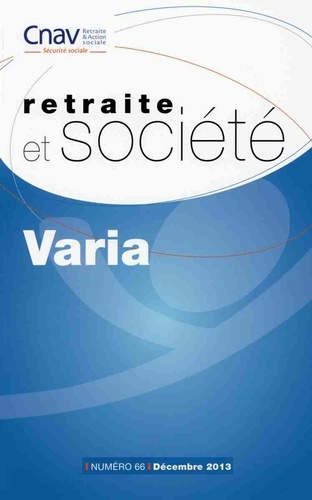 Retraite et société N° 66 : Varia