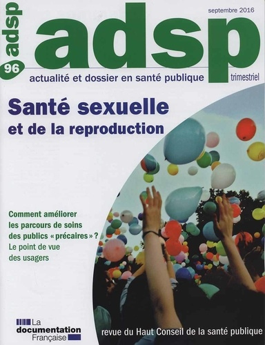Actualité et dossier en santé. Santé sexuelle et de la reproduction