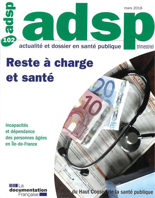 ADSP N° 102, mars 2018 : Reste à charge et santé