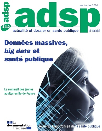 Données massives, big data et santé publique. N.112