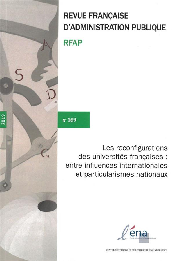 Revue française d'administration publique N° 169/2019 : Les reconfigurations des universités françai