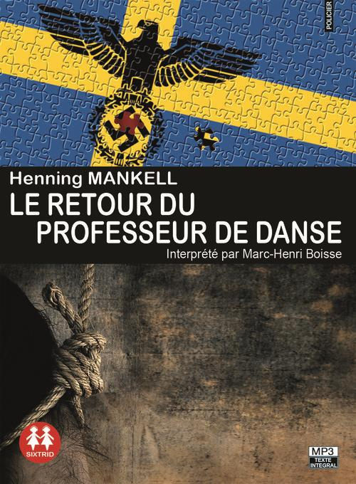 Le retour du professeur de danse. 1 CD audio MP3
