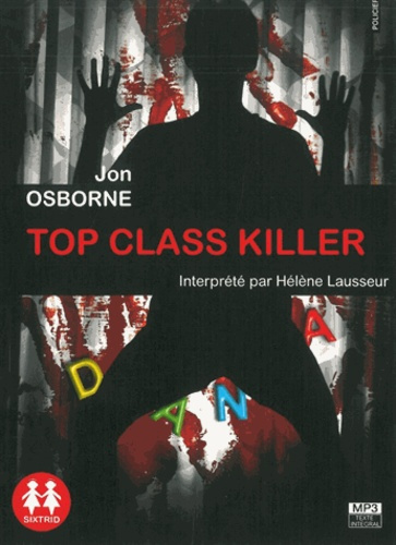 Top Class Killer. 1 CD audio MP3