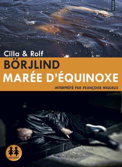 Marée d'équinoxe. 2 CD audio MP3