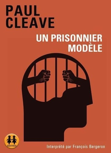 Un prisonnier modèle. 2 CD audio MP3