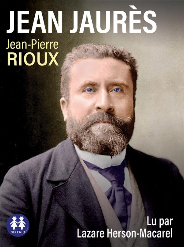 Jean Jaurès. 1 CD audio MP3