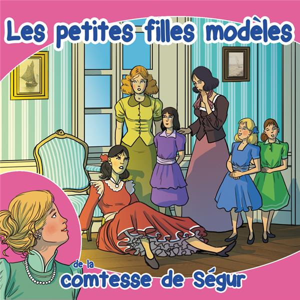LES PETITES FILLES MODELES (LIVRE AUDIO)