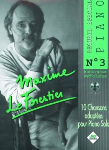 Maxime le forestier - recueil piano 3