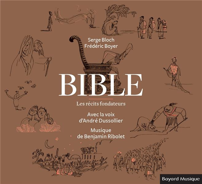 Bible. Les récits fondateurs, 2 CD audio