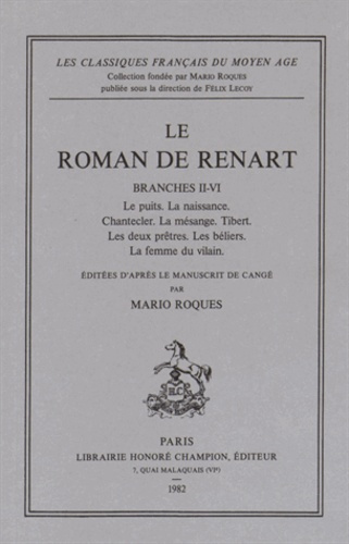 ROMAN DE RENART. BRANCHES 2-6. TEXTE