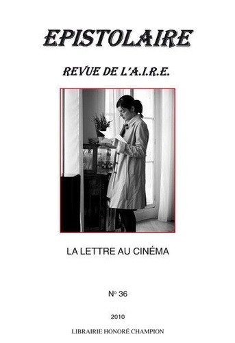 REVUE DE L'AIRE N0 36 2010 : LA LETTRE AU CINEMA