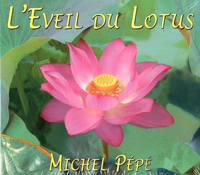 L'éveil du lotus. 1 CD audio