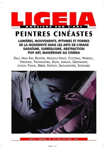 Ligeia N° 97-100, Janvier-juin 2010 : Peintres cinéastes
