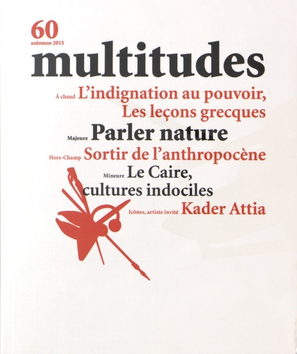 Multitudes N° 60, automne 2015 : Parler nature