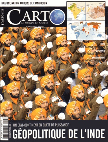 Carto N° 24, Juillet-août 2014 : Géopolitique de l'Inde. Un état-continent en quête de puissance
