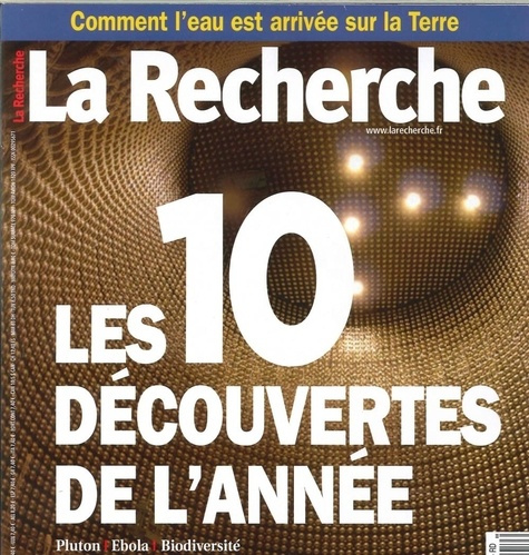 La Recherche N° 507, janvier 2016 : Les 10 découvertes de l'année