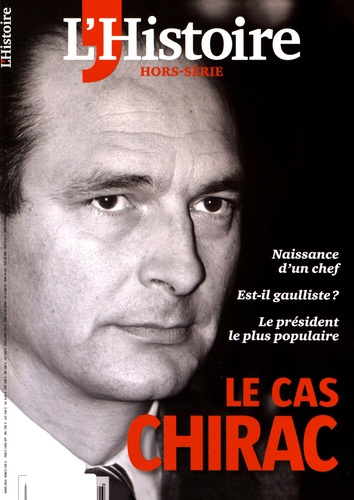 L'Histoire Hors-série mars 2016 : Le cas Chirac