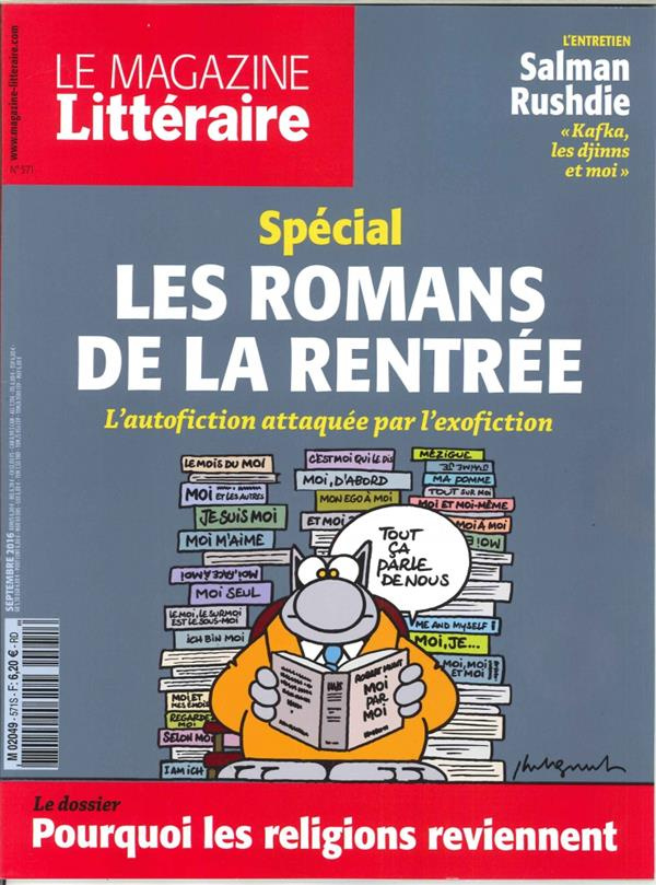 Le Magazine Littéraire N° 571, septembre 2016 : Pourquoi les religions reviennent