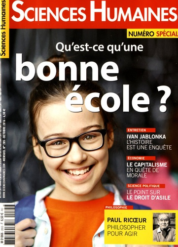 Sciences Humaines N° 285, octobre 2016 : Qu'est-ce qu'une bonne école ?