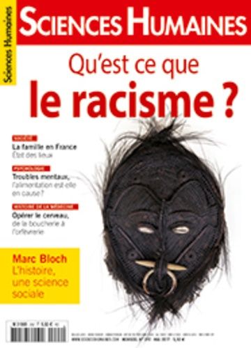 Sciences Humaines N° 292, mai 2017 : Qu'est-ce que le racisme ?