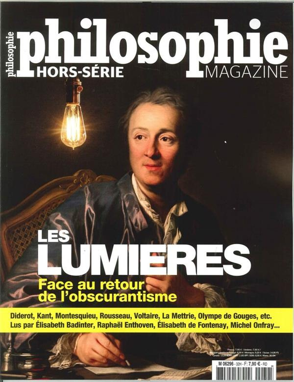 Philosophie Magazine Hors-série N° 32, Février-mars 2017 : Les Lumières. Face au retour de l'obscura