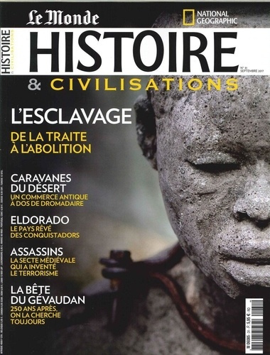 Histoire & Civilisations N°31 - L'Esclavage - Septembre 2017