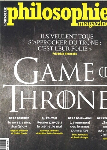 Philosophie Magazine Hors-série N°41 : Game of Throne